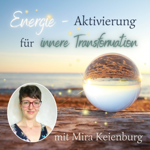 Energie-Aktivierung für innere Transformation online / 6. November 2025