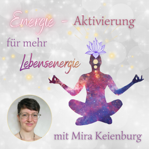 Energie-Aktivierung für mehr Lebensenergie online / 30. Dezember 2025