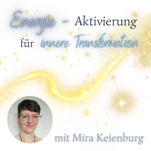 Energie-Aktivierung für innere Transformation online / 3. Dezember 2025
